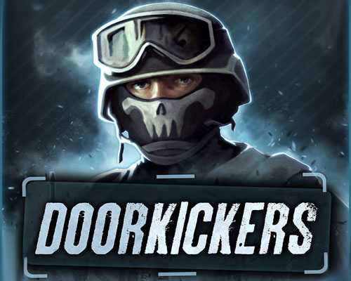 Door Kickers Free Download