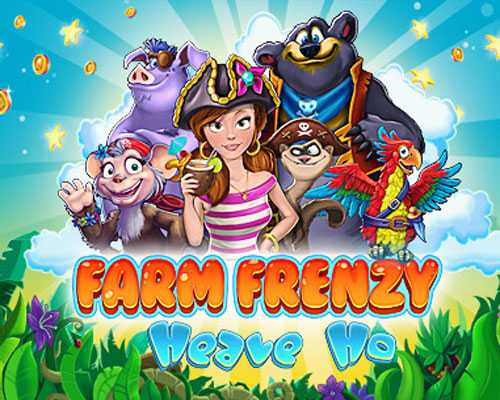 Farm Frenzy Heave Ho Free Download