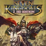 Seven Kingdoms 2 HD