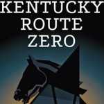 Kentucky Route Zero Download (v2.0.0.1)