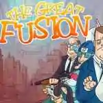 The Great Fusion Free Download