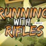 Running With Rifles Free Download (v1.98.1) Running With Rifles Free Download (v1.98.1)