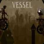 Vessel Pc Game Free Download Vessel pc game free download