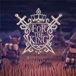 For The King PC Free Download (Build 12395049)