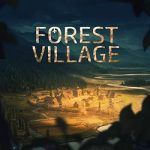 Life is Feudal Forest Village Free Download (v1.1.6719)