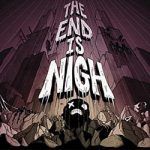 The End Is Nigh Free PC Download