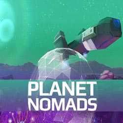 Planet Nomads Free PC Download (v1.0.7.2)
