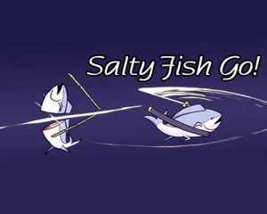 Salty-Fish-Go