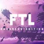 FTL Faster Than Light Free Download (v1.6.14) FTL Faster Than Light Free Download (v1.6.14)