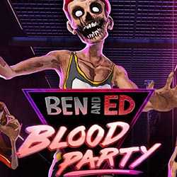 Ben and Ed Blood Party Free Download