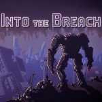 Into the Breach Free Download (v1.2.93 Advanced Edition)
