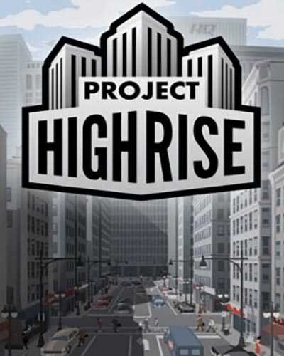Project Highrise PC Game Free Download