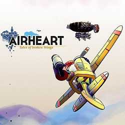 Airheart Tales of Broken Wings