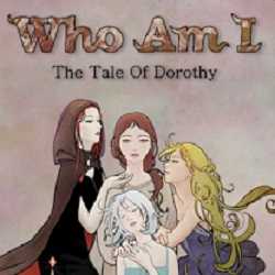 Who Am I The Tale of Dorothy Free Download