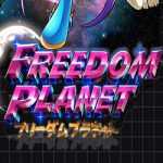 Freedom Planet Free PC Download