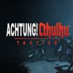 Achtung Cthulhu Tactics Free Download Achtung Cthulhu Tactics Free Download