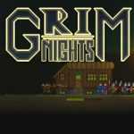 Grim Nights PC Game Free Download (v1.3.3.6)