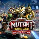 Mutant Football League Dynasty Edition Free (v1.9.4.2)