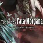 The House in Fata Morgana A Requiem for Innocence Free