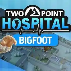 Two Point Hospital Bigfoot Free Download (v1.11)