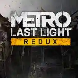 Metro Last Light Redux