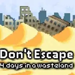 Dont Escape 4 Days in a Wasteland Free Download