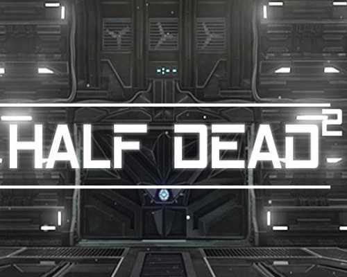 HALF DEAD 2 PC Game Free Download