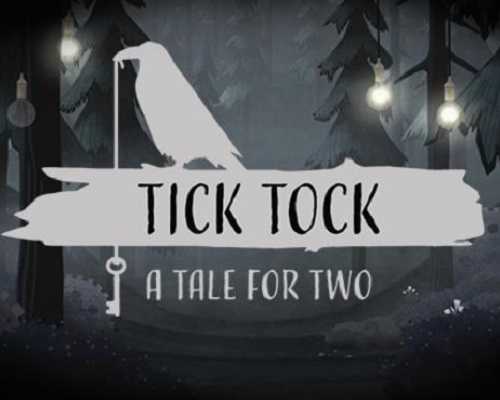 Tick Tock A Tale for Two PC Game Free Download