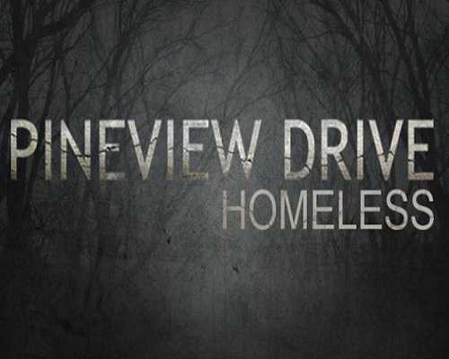 Pineview Drive Homeless PC Game Free Download - 1