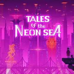 Tales of the Neon Sea Free Download (Build 17709479)