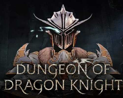 Dungeon Of Dragon Knight Free PC Download
