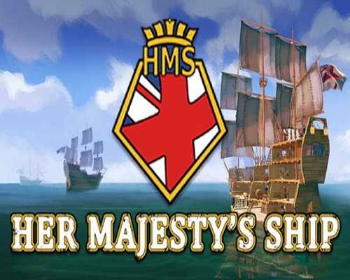 Her Majestys Ship Pc Game Free Download