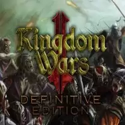 Kingdom Wars 2 Definitive Edition