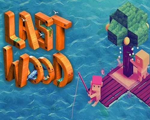 Last Wood PC Game Free Download
