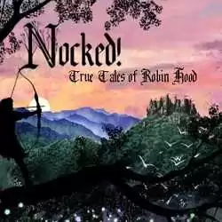 Nocked True Tales of Robin Hood Free PC Download