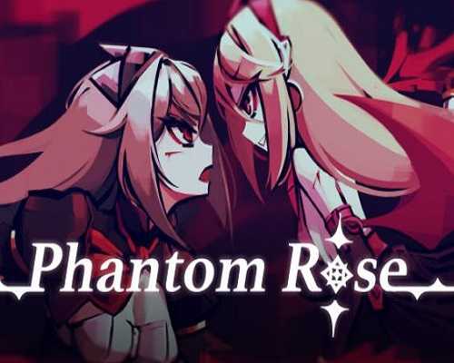 Phantom Rose PC Game Free Download