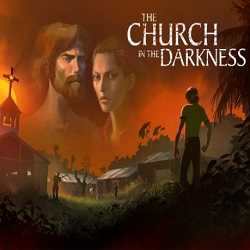 The Church in the Darkness Free PC Download