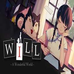WILL A Wonderful World WILL 美好世界 Free