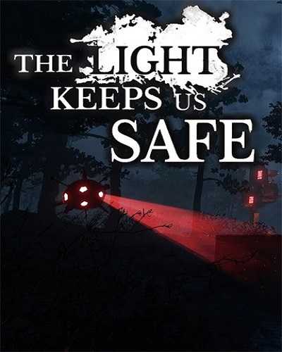 The Light Keeps Us Safe PC Game Free Download - 72