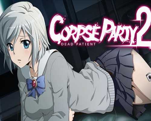 Corpse Party 2 Dead Patient PC Game Free Download