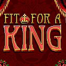 Fit For a King PC Game Free Download