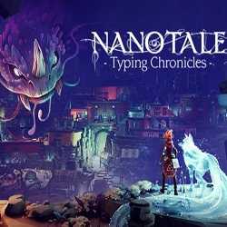 Nanotale Typing Chronicles Download (Build 10347354)