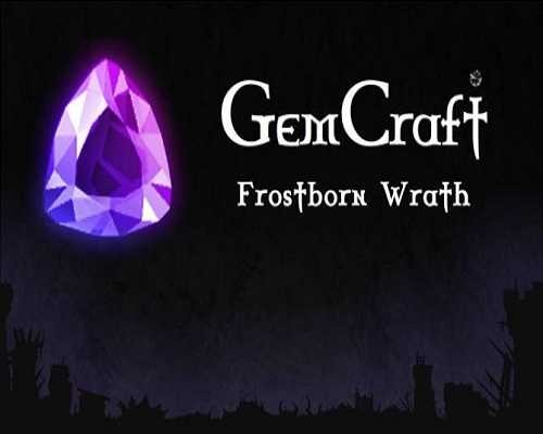 GemCraft Frostborn Wrath Free PC Download