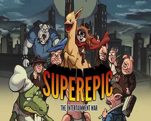 SuperEpic The Entertainment War Download - 20