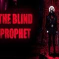 The blind prophet pc game free download