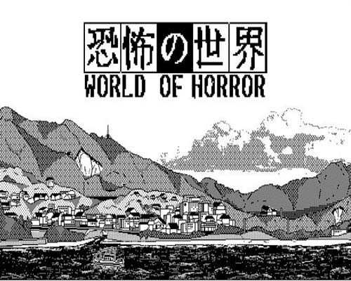 WORLD OF HORROR PC Free Download