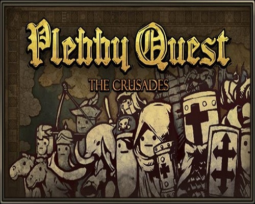 Plebby Quest The Crusades PC Game Free Download