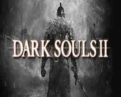 Dark Souls II Scholar of the First Sin Free Download