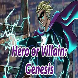 Hero or Villain Genesis Free Game Download