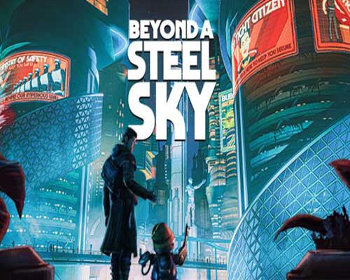 download beyond a steel sky switch metacritic download beyond a steel sky switch metacritic